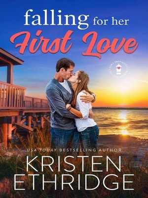 cover image of Falling for Her First Love
